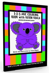 Buy now! 1-2-3 ABC Coloring Book with Kevin Koala by Teena Hughes