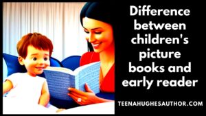 Difference between children's picture books and early reader books
