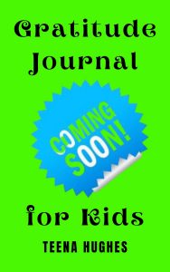 Gratitude Journal for Kids [coming soon]