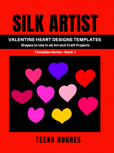 Silk Artist Valentine Heart Designs